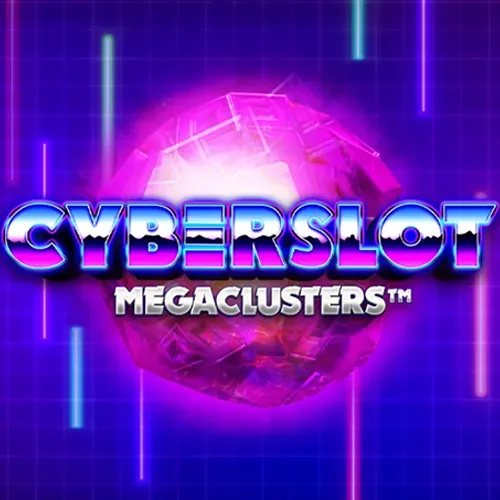 Cyberslot Megaclusters Game