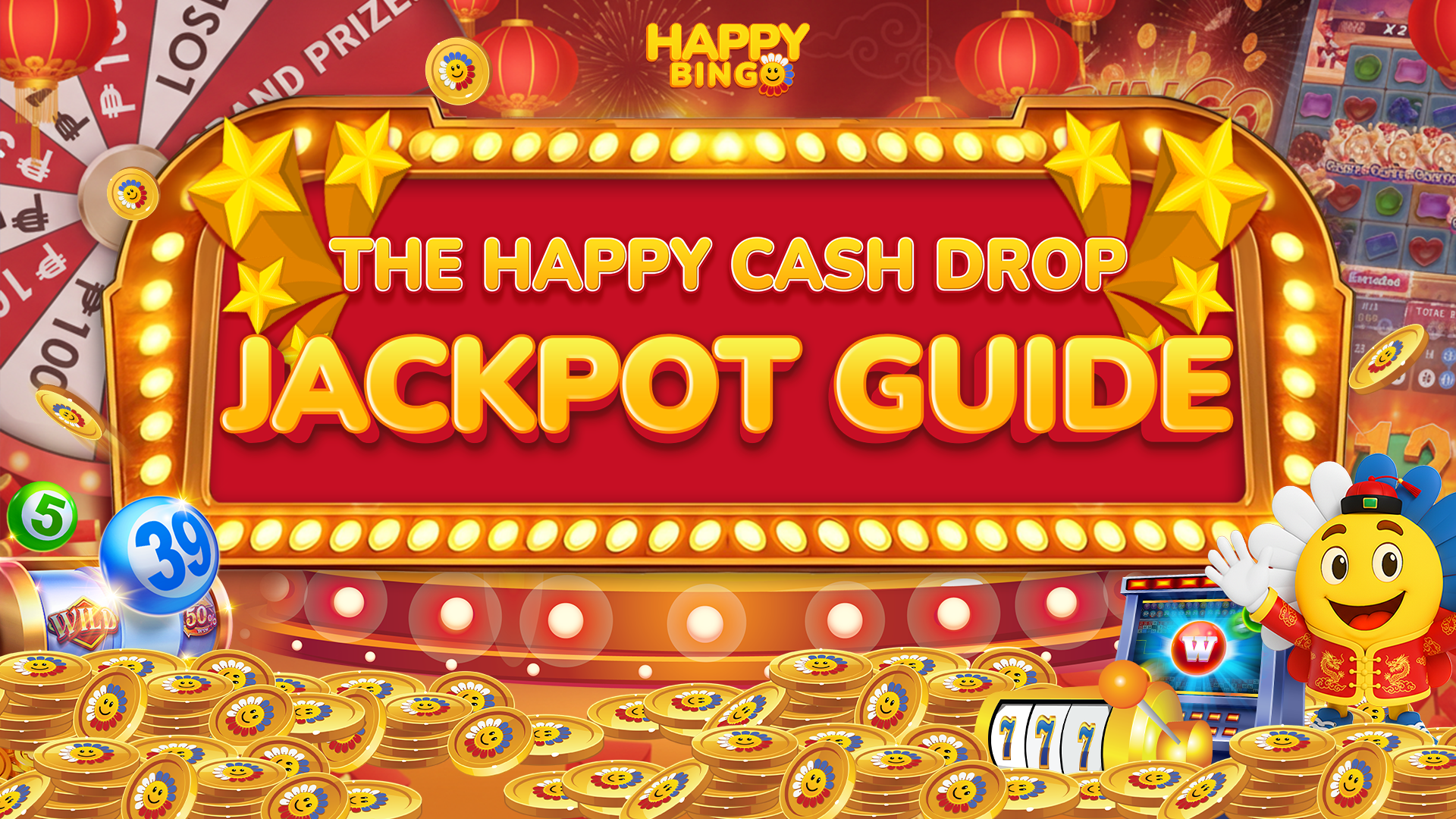 The Happy Cash Drop Jackpot Guide